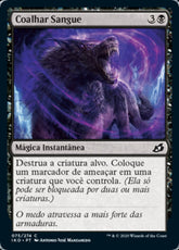 Coalhar Sangue / Blood Curdle - Magic: The Gathering - MoxLand